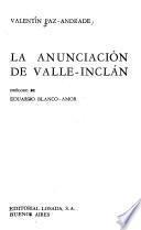 La anunciación de Valle-Inclán