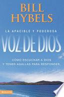 La apacible y poderosa voz de Dios