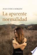 La aparente normalidad