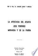 La apostasía del jesuita José Porfirio Miranda y de la Parra