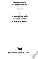 La aprendiz de bruja ; Concierto barroco ; El arpa y la sombra