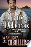 La apuesta del caballero