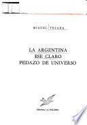 La Argentina ese claro pedazo de universo