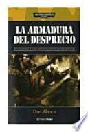 La armadura del desprecio