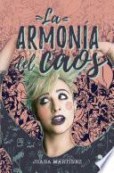 La armonía del caos
