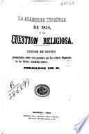 La Asamblea española de 1854, y la Cuestión religiosa