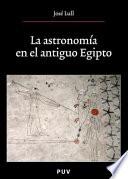 La astronomía en el antiguo Egipto, 2a ed.