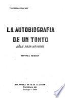 La autobiografía de un tonto