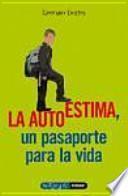 La autoestima, un pasaporte para la vida