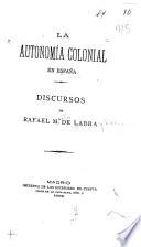 La autonomía colonial en España