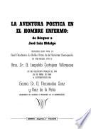 La aventura poética en el hombre enfermo: de Bécquer a José Luis Hidalogo