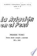 La aviación en el Perú: 1761-a 1942