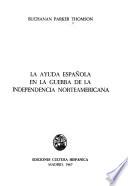 La ayuda española en la guerra de la independencia norteamericana
