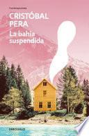La bahía suspendida
