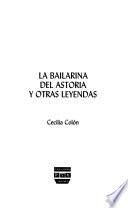 La bailarina del Astoria y otras leyendas