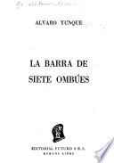 La barra de Siete Ombúes