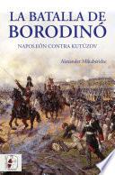 La batalla de Borodinó