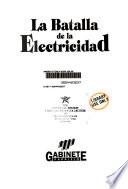 La Batalla de la electricidad