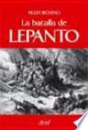 La Batalla de Lepanto 1571