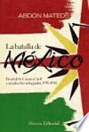 La batalla de México