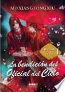 La bendición del Oficial del Cielo - Tome 1 - La bendición del Oficial del Cielo
