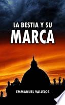 La Bestia y su Marca