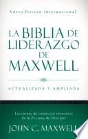La Biblia de liderazgo de Maxwell NVI