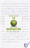 La Biomaestra: Guía de Lectura