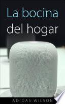 La bocina del hogar