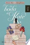 La boda de Kate