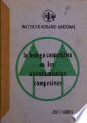 La bodega cooperativa en los asentamientos campesinos