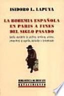 La bohemia española en París a fines del siglo pasado