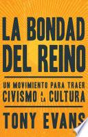 La bondad del reino