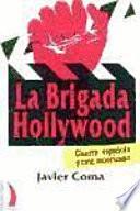 La brigada Hollywood