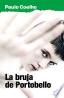 La bruja de Portobello (Biblioteca Paulo Coelho)
