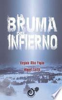 La Bruma Del Infierno