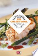 La buena cocina sin colesterol