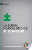 La Buena Noticia de Dios
