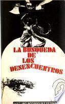 La búsqueda de los desencuentros