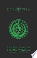 La Búsqueda de los Sellos Mágicos