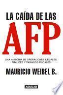 La caída de las AFP