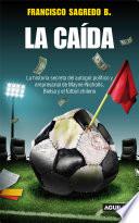 La Caída