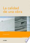 La calidad de una obra