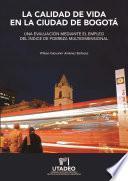 La calidad de vida en la ciudad de Bogotá