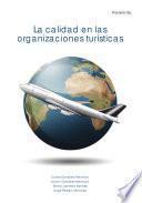 La calidad en las organizaciones turísticas