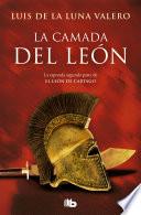 La camada del León (Trilogía El León de Cartago 2)