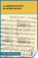 La canción política en Sergio Ortega