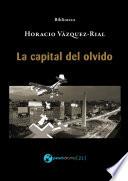 La capital del olvido
