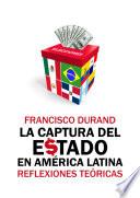 La captura del Estado en América Latina