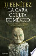 La cara oculta de México